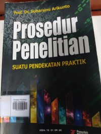 Image of PROSEDUR PENELITIAN : Suatu Pendekatan Praktik